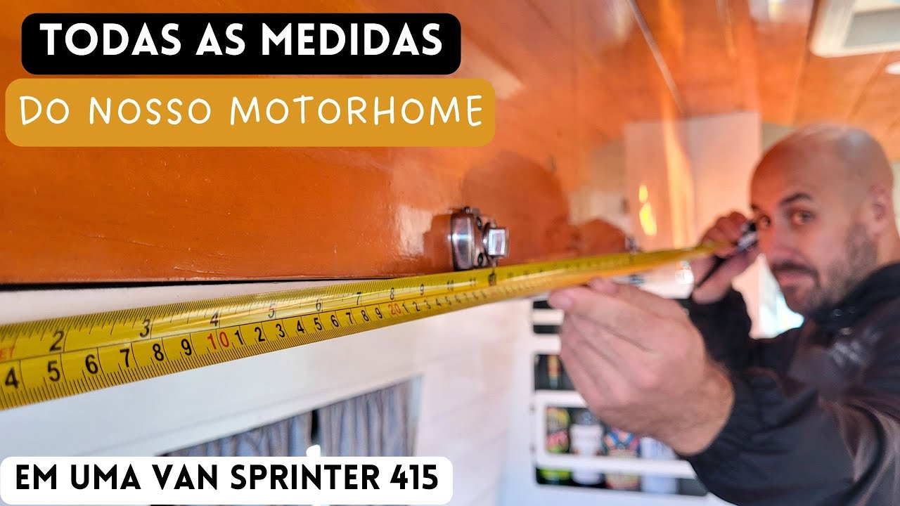 Medidas de todos os móveis do nosso motorhome – T6 Ep30