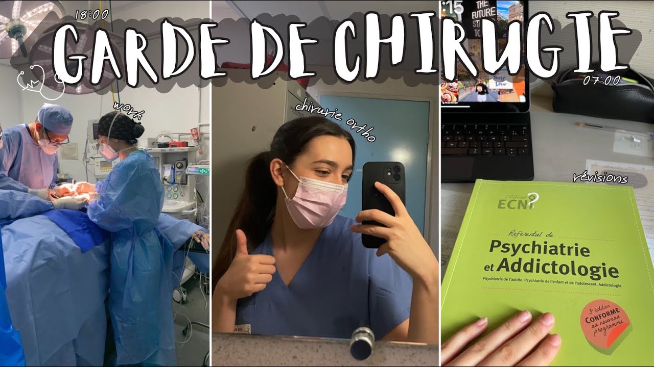 24H AVEC MOI EN GARDE DE CHIRURGIE en 4e ANN&Eacute;E DE M&Eacute;DECINE 👩&zwj;⚕️