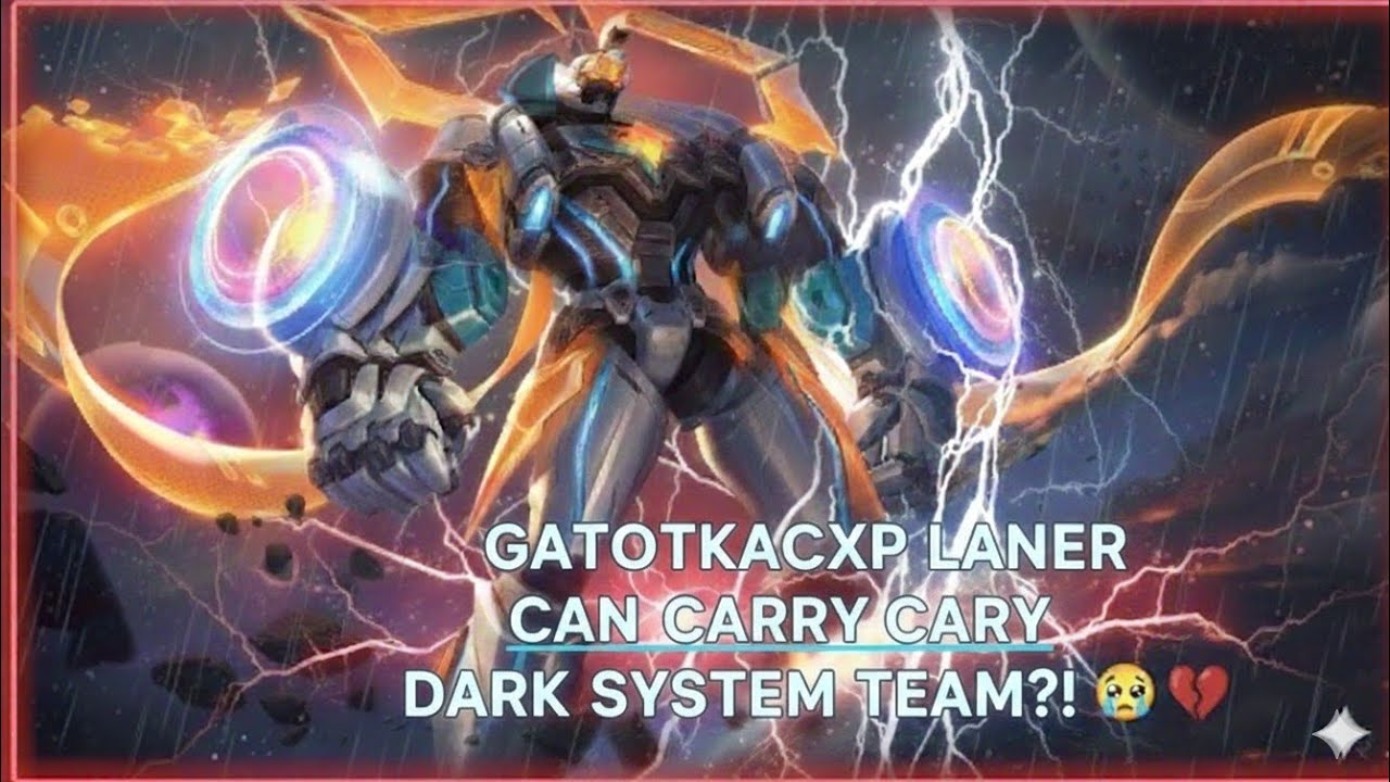 GATOTKACA EXP LANE CAN CARRY DARK SYSTEM TEAM?!