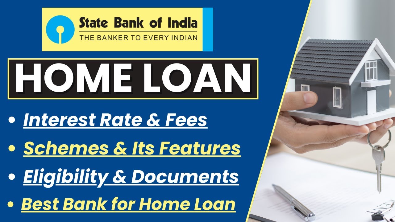 SBI Home Loan Interest Rate 2025 | Fees, Schemes, Eligibility & Doc. | Home Loan Interest Rates 2025