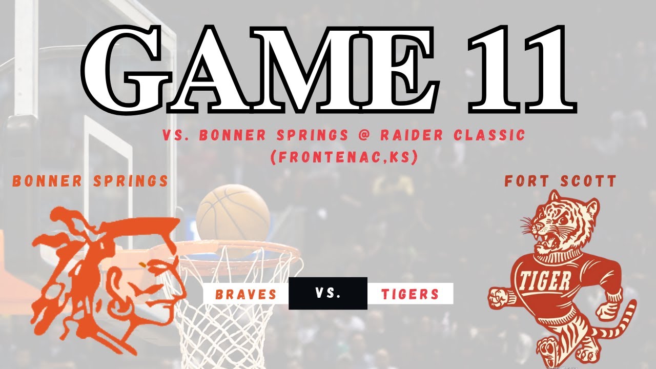 WBB Fort Scott Lady Tigers vs Bonner Springs