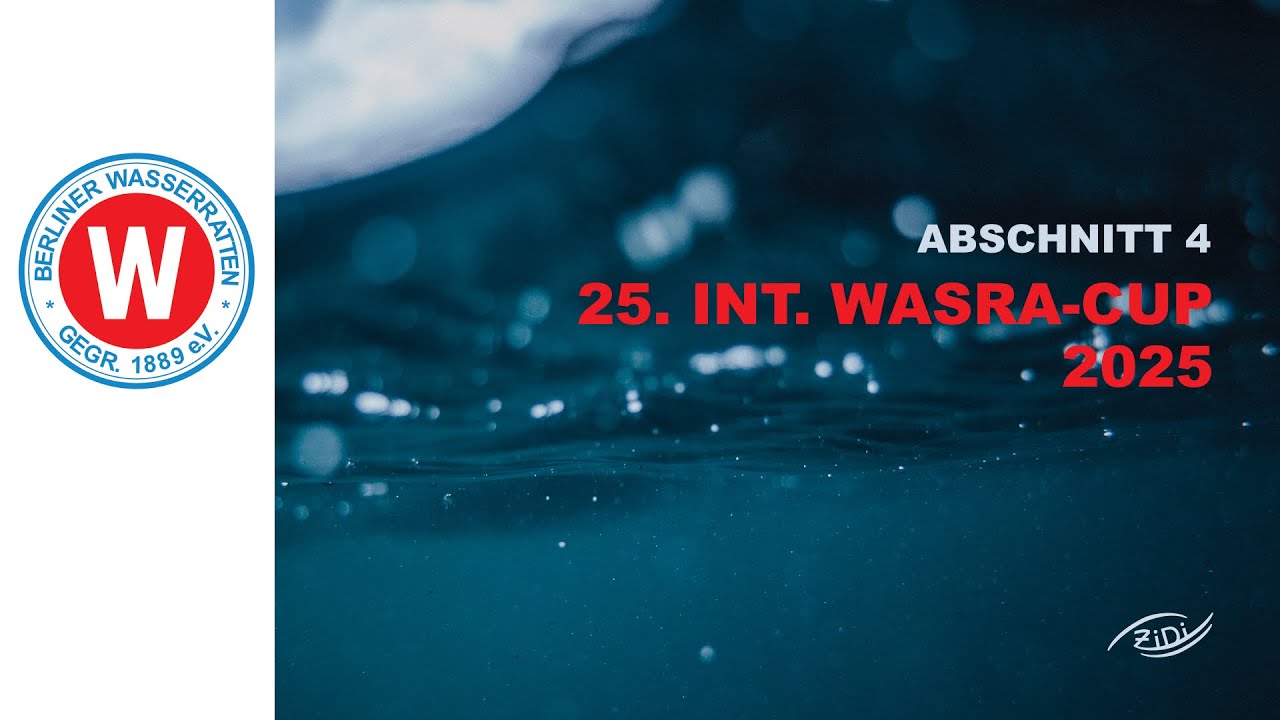 25. Int. WASRA-Cup 2025 – Abschnitt 4