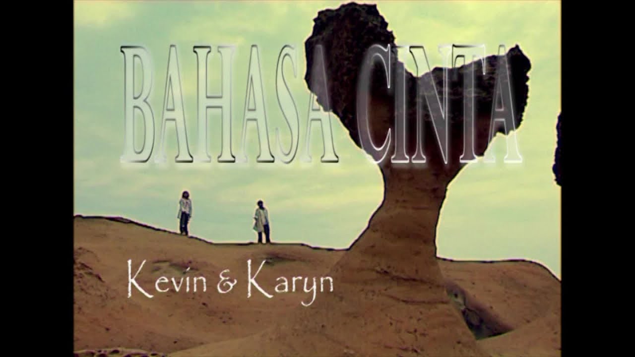 Kevin Susanto & Karyn Susanto - Bahasa Cinta (HQ)