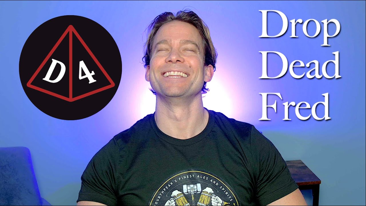 Drop Dead Fred: D&D Build #159