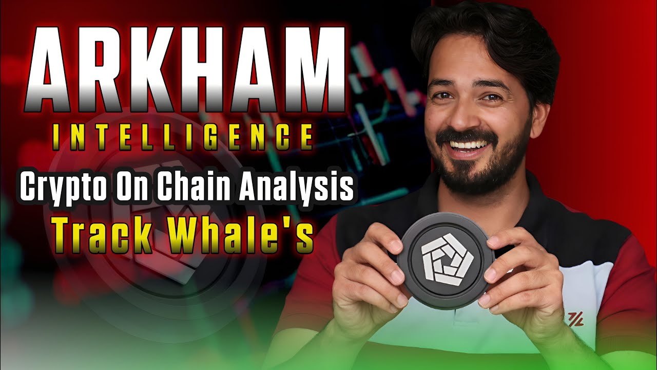 &lrm;How to Use Arkham Intelligence for Crypto On-Chain Analysis | Best On-Chain Analysis Tool