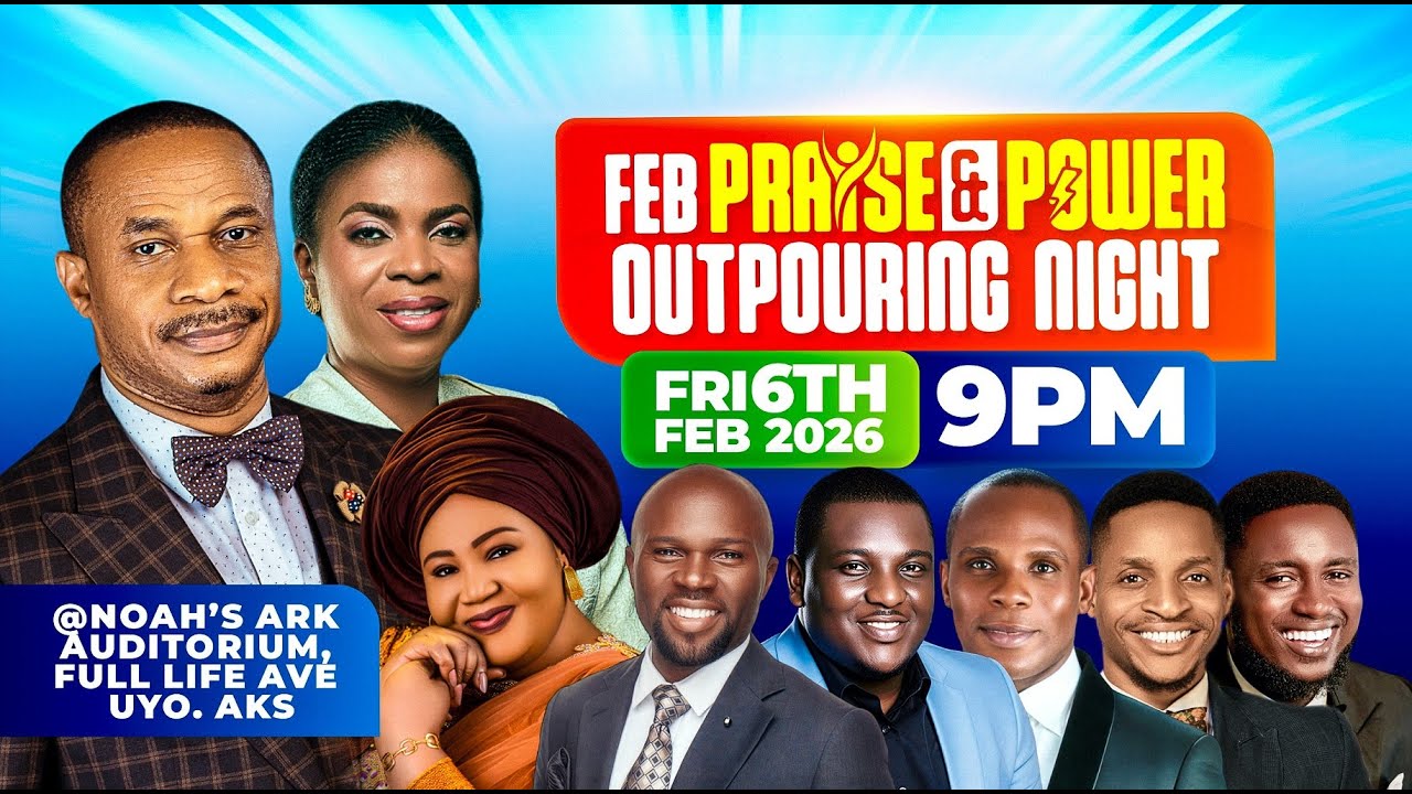 FEBRUARY OUTPOURING NIGHT WITH REV. NTIA I. NTIA || 6TH FEB. 2026