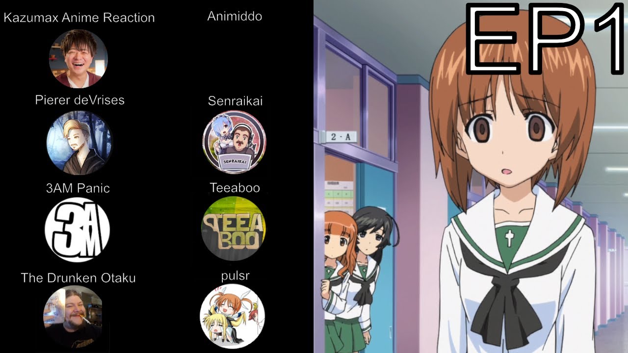 Girls und Panzer【ガールズ&パンツァー】EP1 reaction mashup
