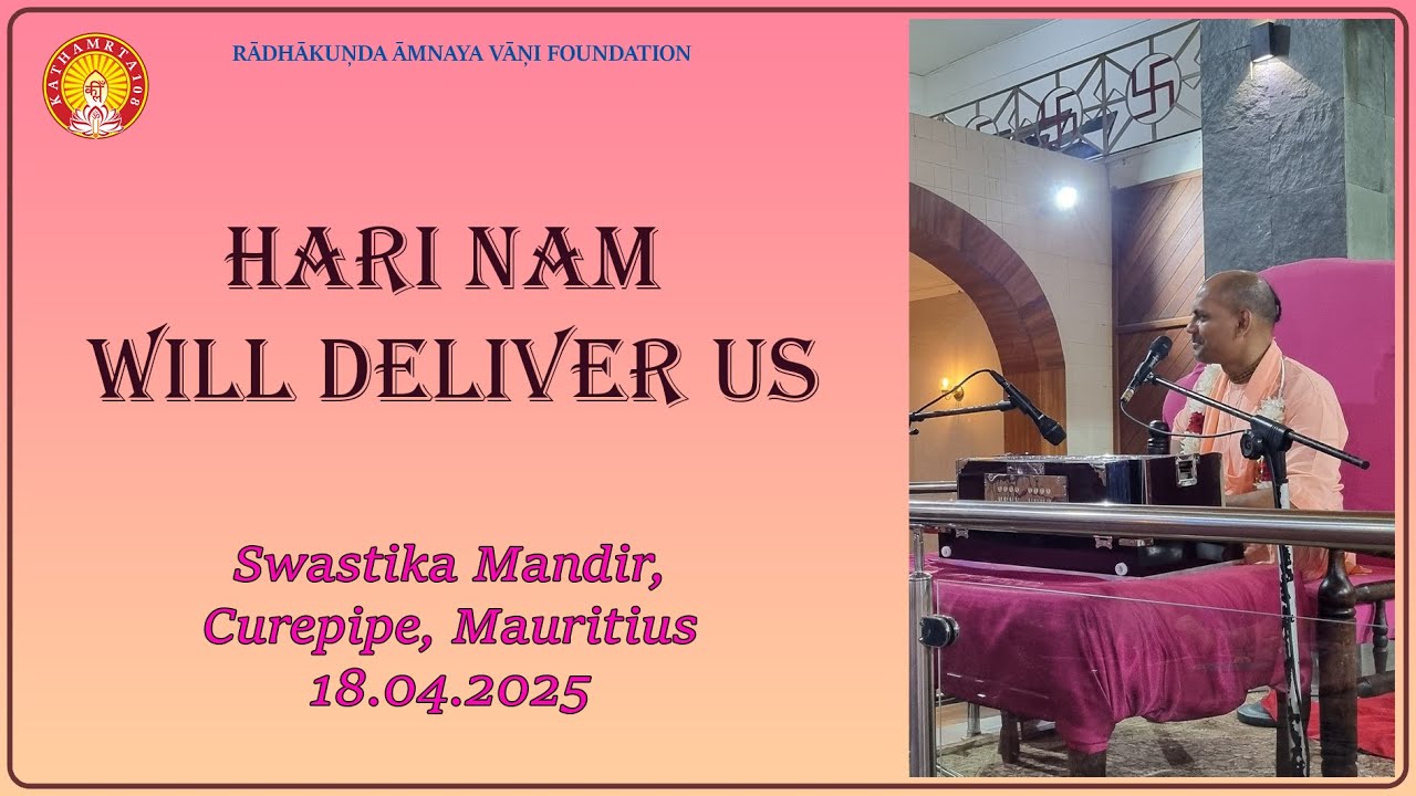 Hari Nam Will Deliver Us. Swami Bhaktivedanta Muni Maharaj.