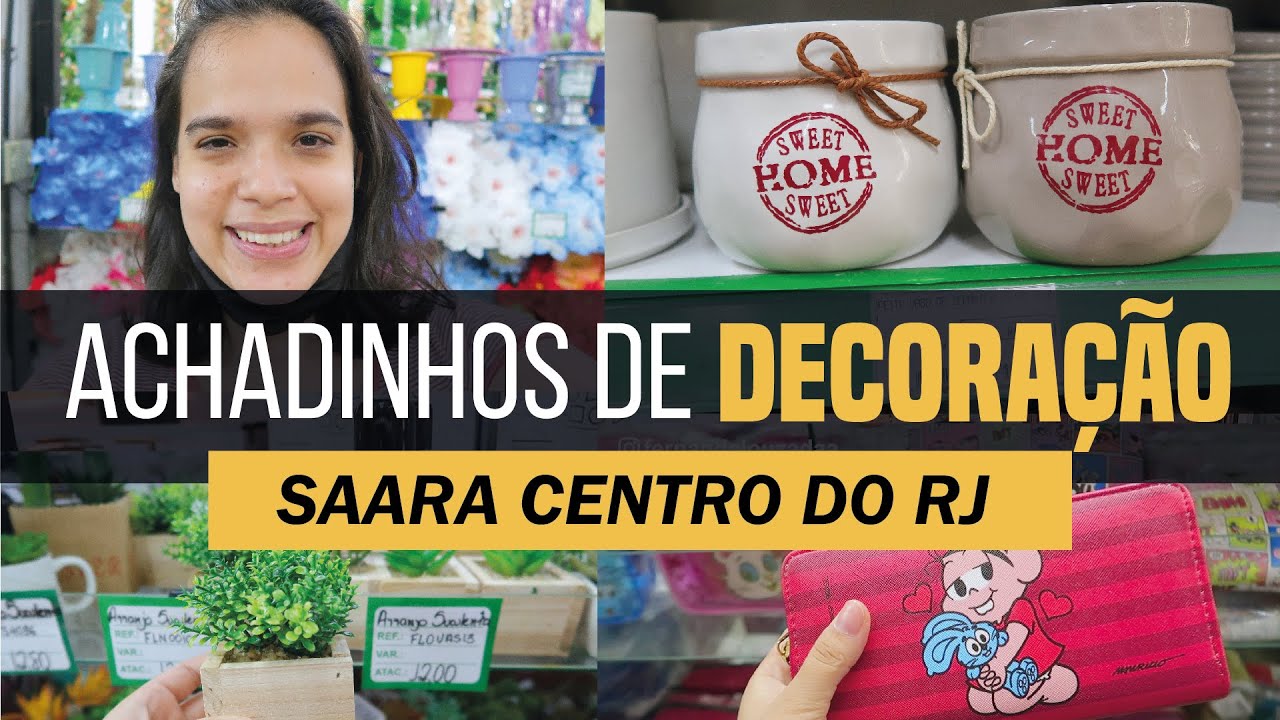 Muitos Achadinhos de  decoração no Saara |  Centro do Rio de Janeiro | Fernanda Louzada | Achados RJ
