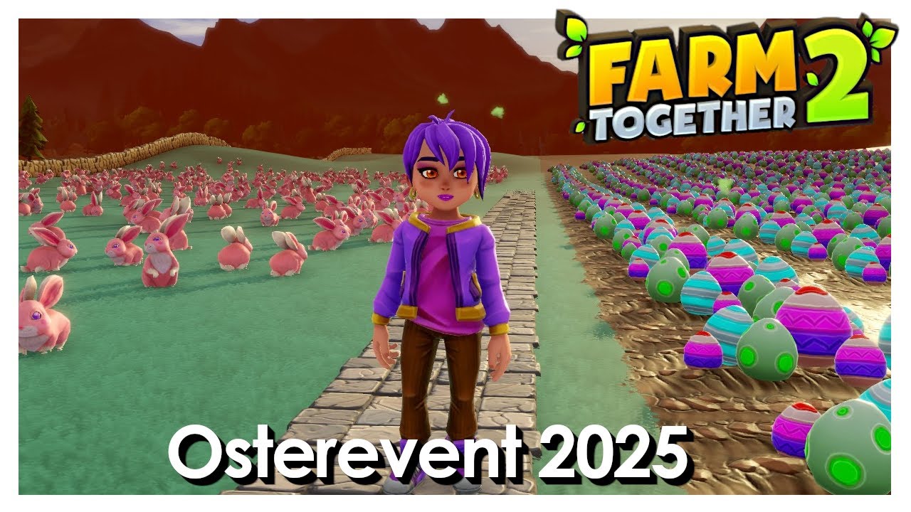 Farm Together 2 &ndash; Osterevent 2025: Alle Belohnungen [Tipps] [Deutsch]