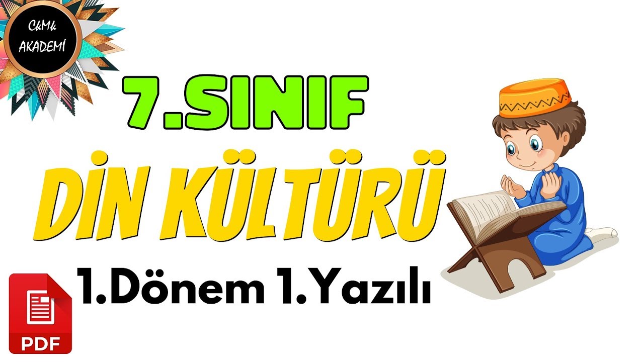 7.Sınıf Din Kültürü ve Ahlak Bilgisi 1.Dönem 1.Yazılı Soruları ve Çözümü