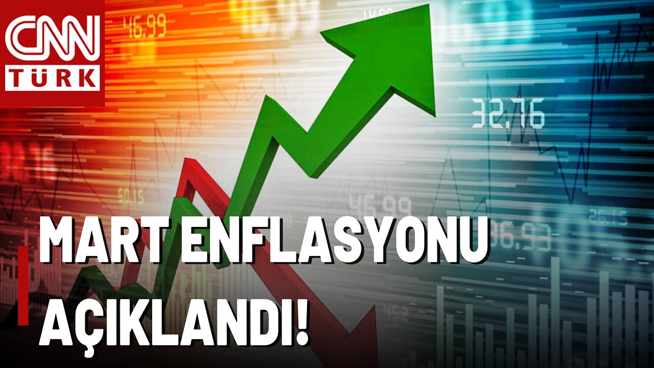 SON DAKİKA🚨Merkez Bankası Duyurdu: Mart Ayı Enflasyonu A&ccedil;ıklandı!
