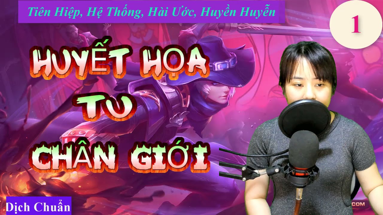 Huyết Họa Tu Chân Giới Tập 1 | Truyện Tiên Hiệp, Hệ Thống, Huyền Huyễn | MC Thu Lệ