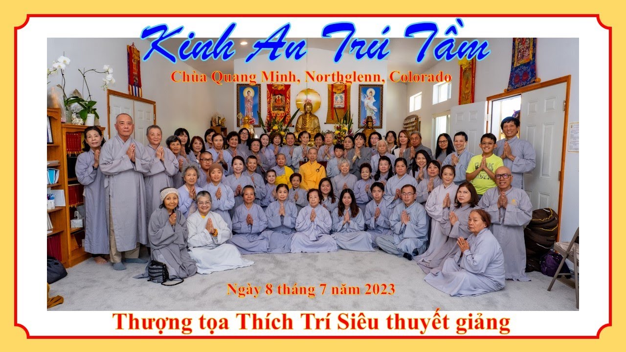 Kinh An Trú Tầm - TT Thích Trí Siêu - Chùa Quang Minh, Northglenn, Colorado, USA