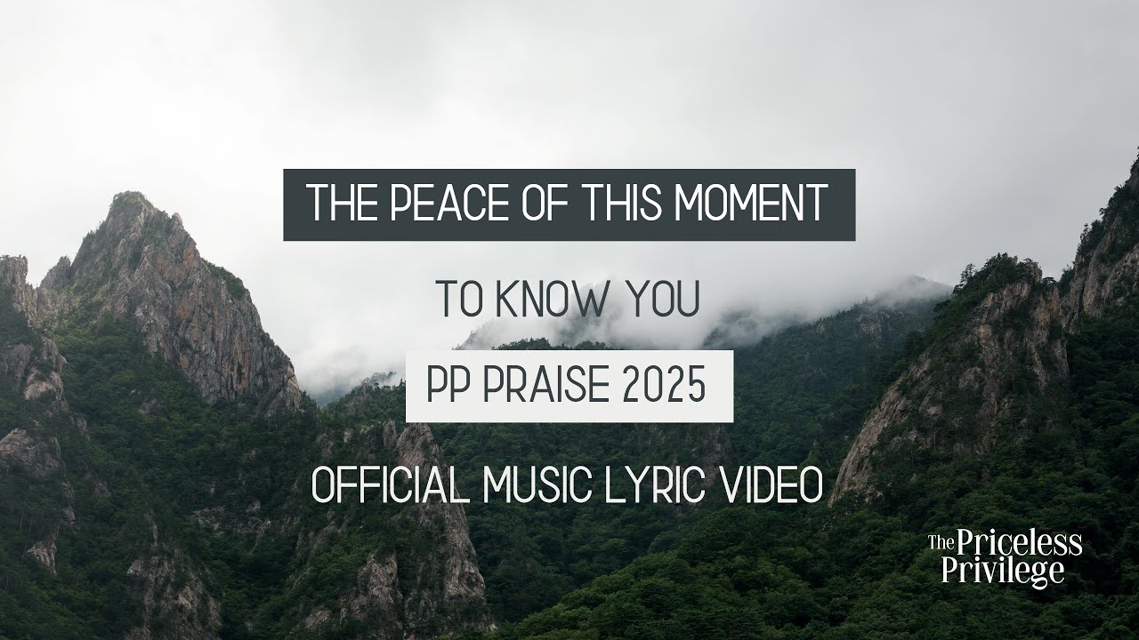 The Peace of This Moment (Song) Official Lyric