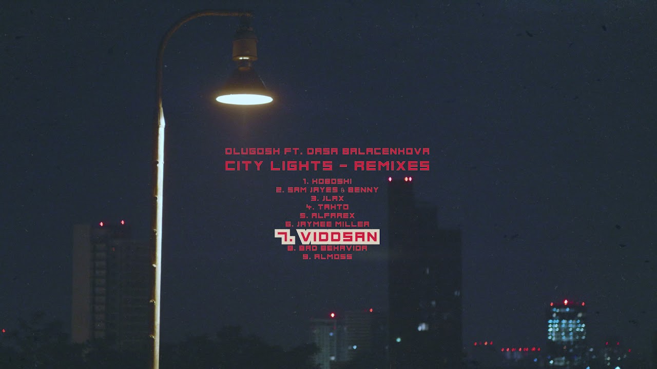 Dlugosh - City Lights ft. Dasa Balacenkova (Viddsan Remix)