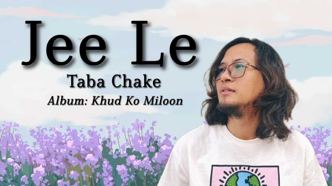 Jee Le | Taba Chake (Lyrics Video) | Album Khud Ko Miloon