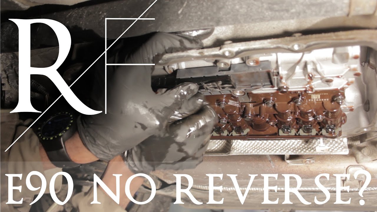 E90 No reverse? | RetroFit Garage