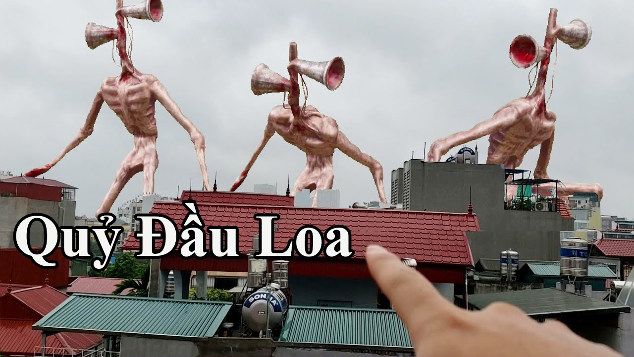 Quỷ Đầu Loa Xuất Hiện Ngoài Đời Thật | Siren Head in Real Life  | Part 3