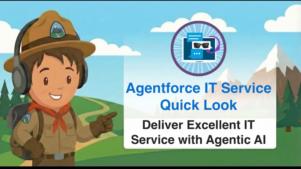 Agentforce IT Service Quick Look | Deliver Excellent IT Service with Agentic AI