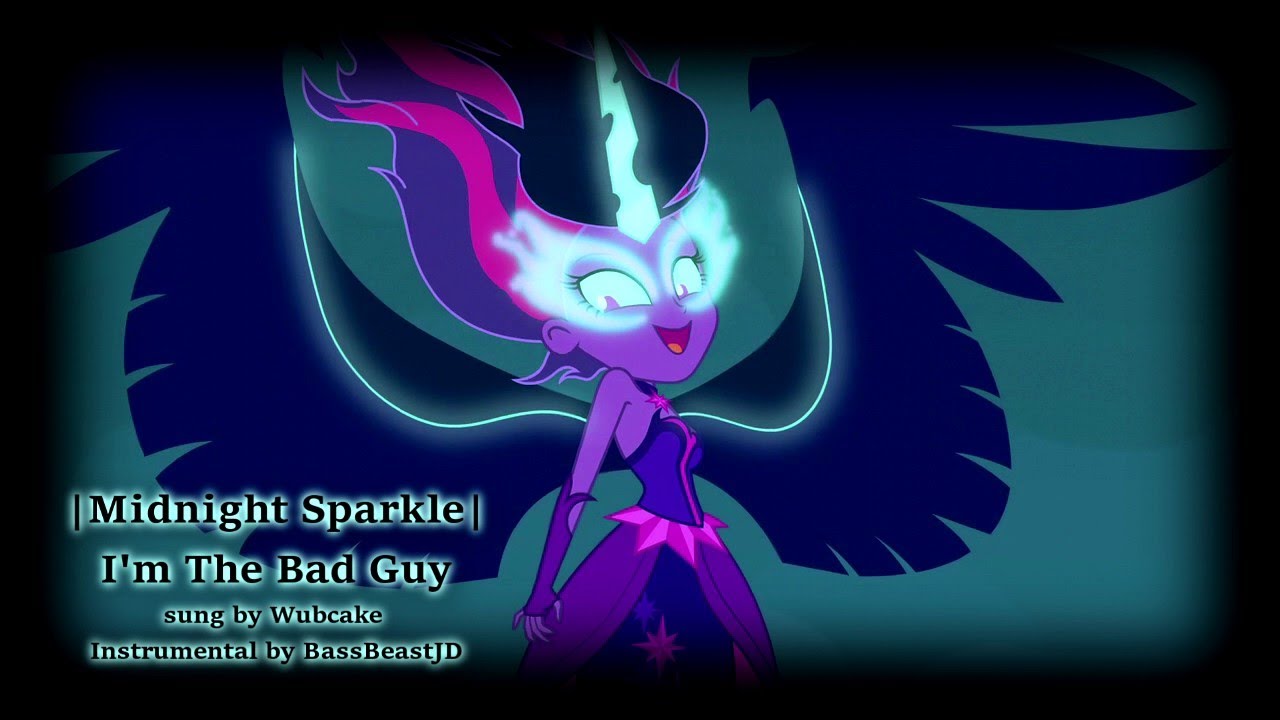 Midnight Sparkle Sings: I'm the Bad Guy (Wubcake MLP)