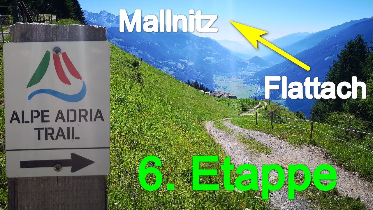 Alpe Adria Trail - Wanderung - Etappe 6 nach Mallnitz