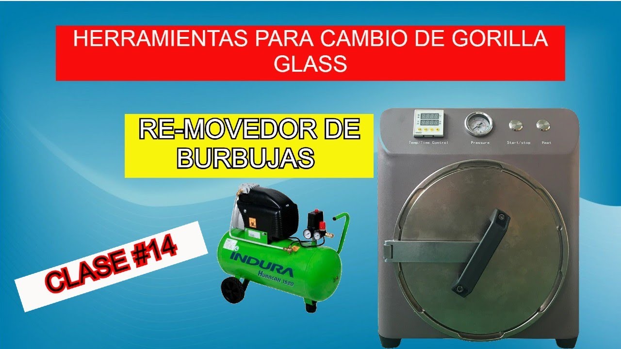 Clase #14-Autoclave#Curso Básico #cambio de gorilla#glass