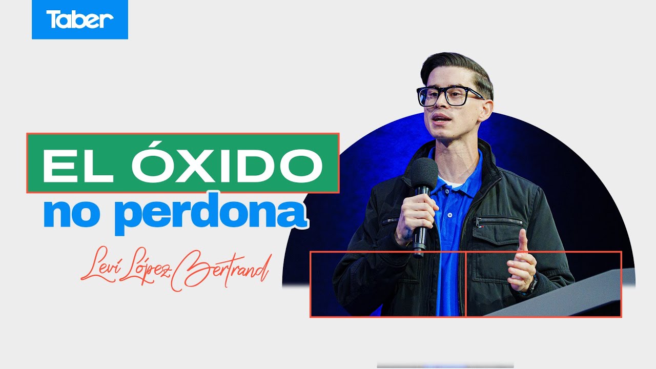 El óxido no perdona | Levi López Bertrand