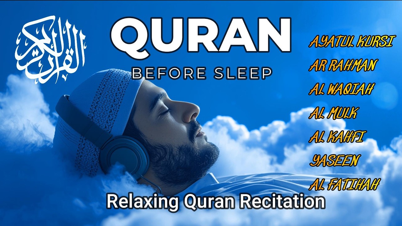 Quran recitation in a peaceful voice I Alfatiha, ayat alKursi, alwaqiah, arrahman, Alkahfi , yasin