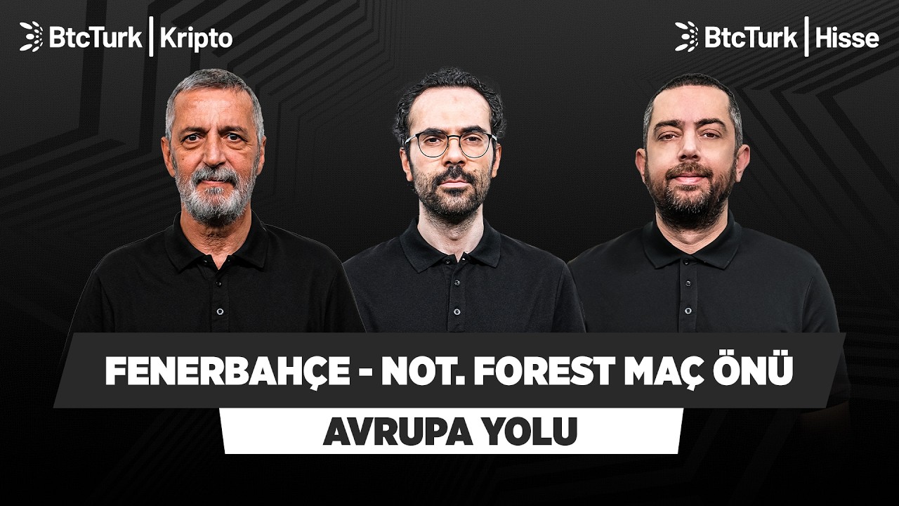 Fenerbahçe - Nottingham Forest Maç Önü | Abdülkerim Durmaz, Serkan Akkoyun, Mehmet Ertaş