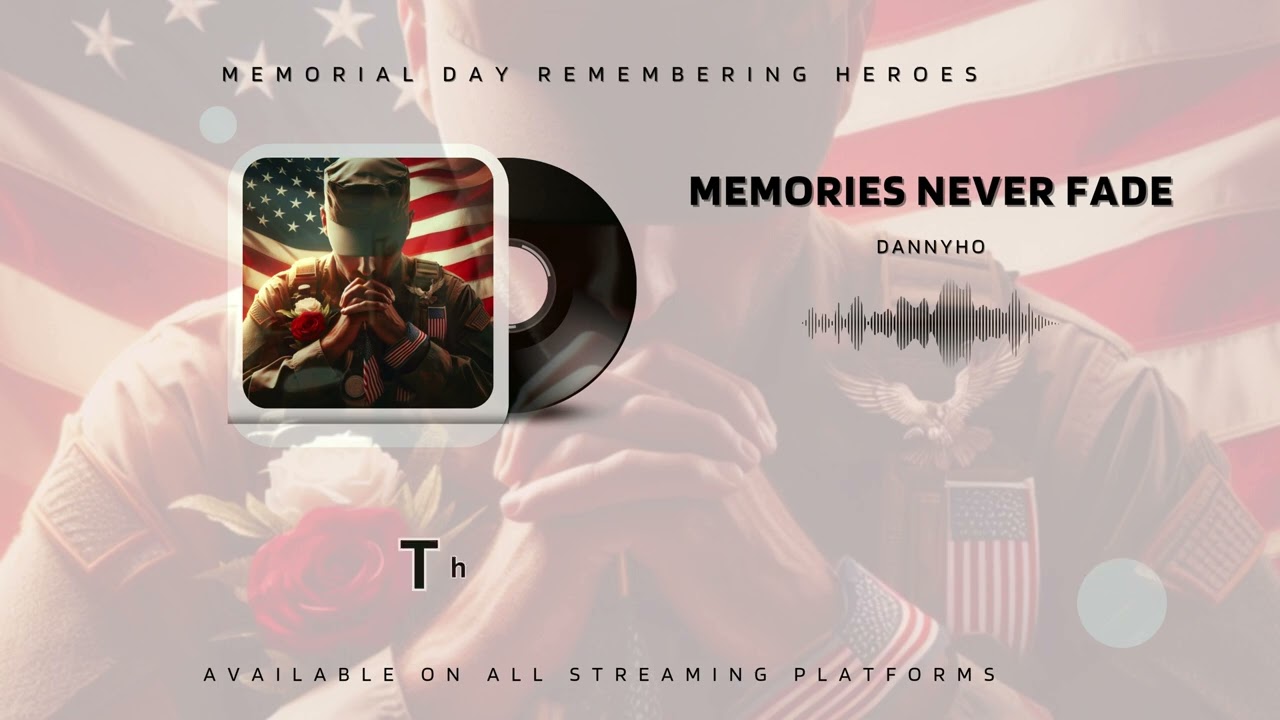 Memories Never Fade | Lyrics Video | DannyHo