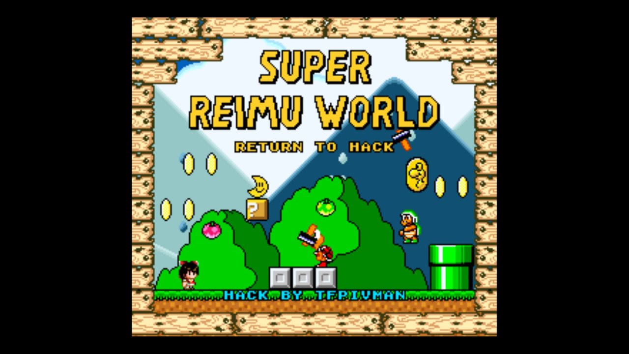 Super Reimu World Return To Hack Part 6