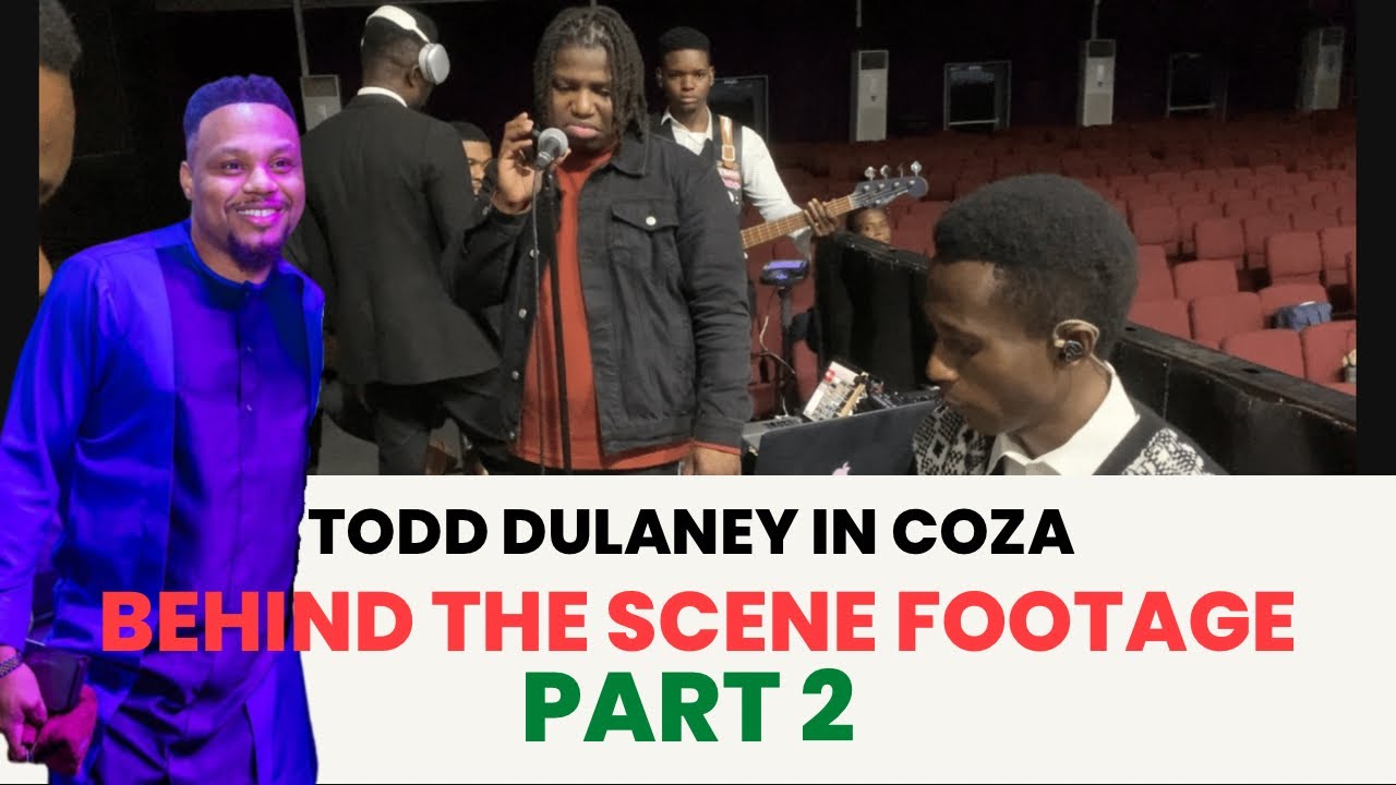 Behind the scenes | Todd Dulaney music @COZA | Part 2