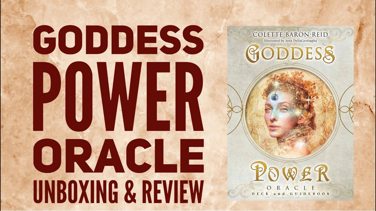 Goddess Power Oracle Cards by Colette Baron Reid, Unboxing and Review.