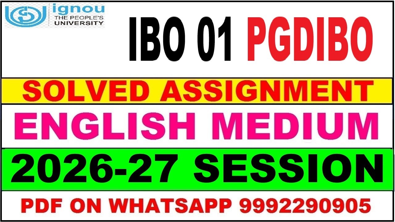 IBO 01 solved assignment 2026-27 in English || ibo 01 solved assignment 2027 || ibo1 2026-27
