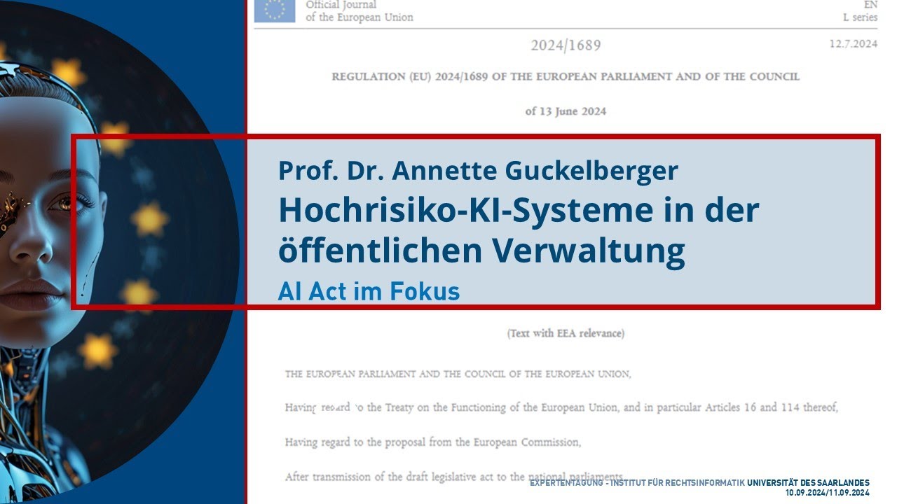 16. Prof. Dr. Annette Guckelberger - Hochrisiko-KI-Systeme in der öffentlichen Verwaltung