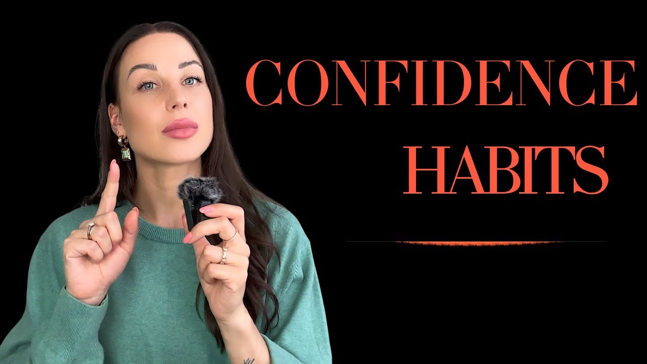 7 Small Habits That Build Real Confidence