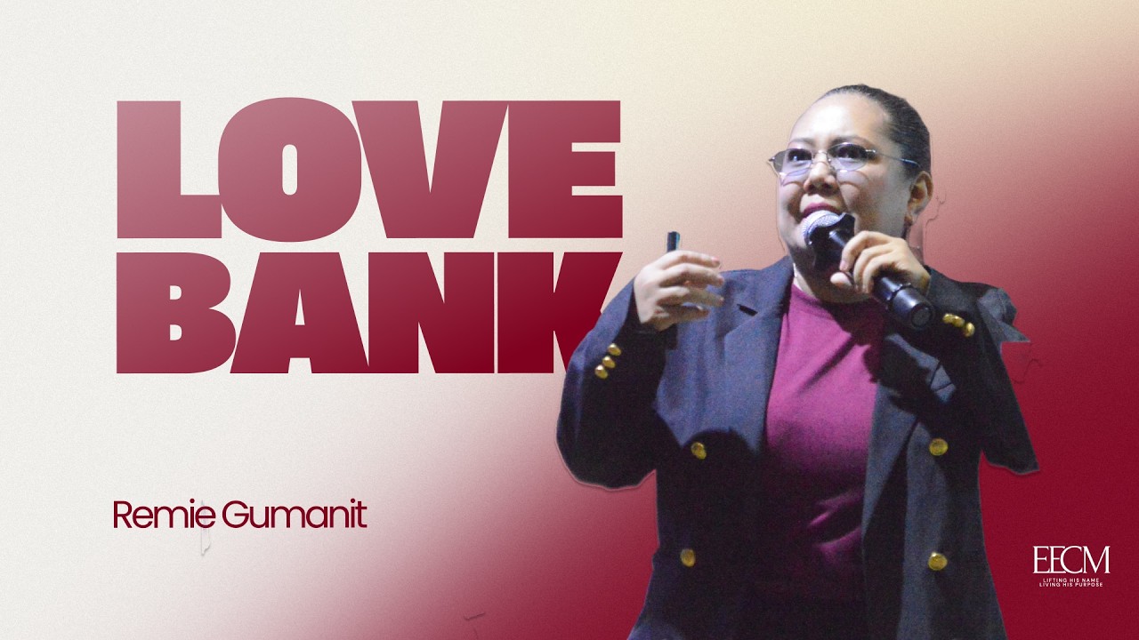 Love Bank | Remie Gumanit
