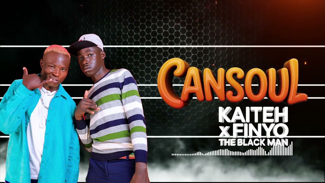 CANSOUL - KAITEH   X  FINYO THE BLACK MAN (Official Audio)