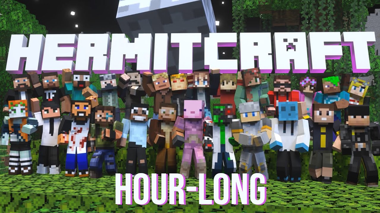 HERMITCRAFT - THEME SONG [HOUR-LONG] | jono
