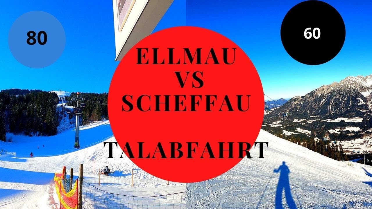 Zwei Abfahrten, welche findet Ihr schöner? Ellmau vs Scheffau, Skiwelt Wilder Kaiser