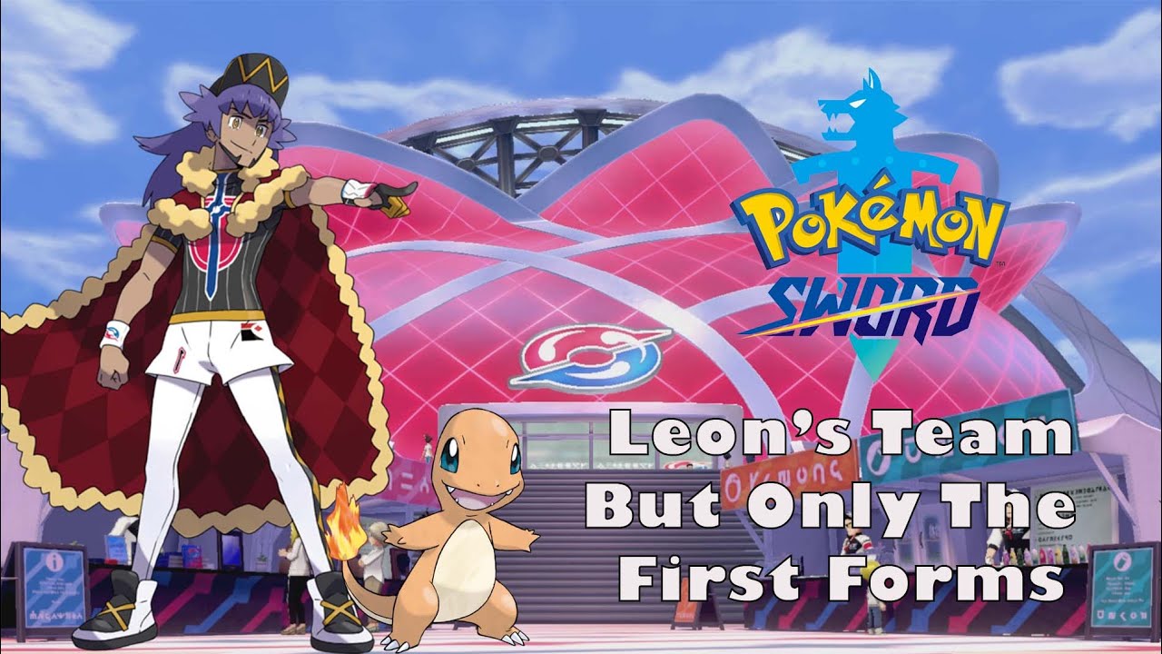 Can I Beat Pokemon Sword With A First Form Leon Team?