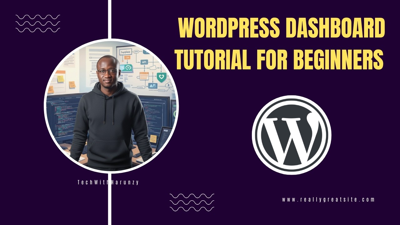 WordPress Dashboard Tutorial for Beginners
