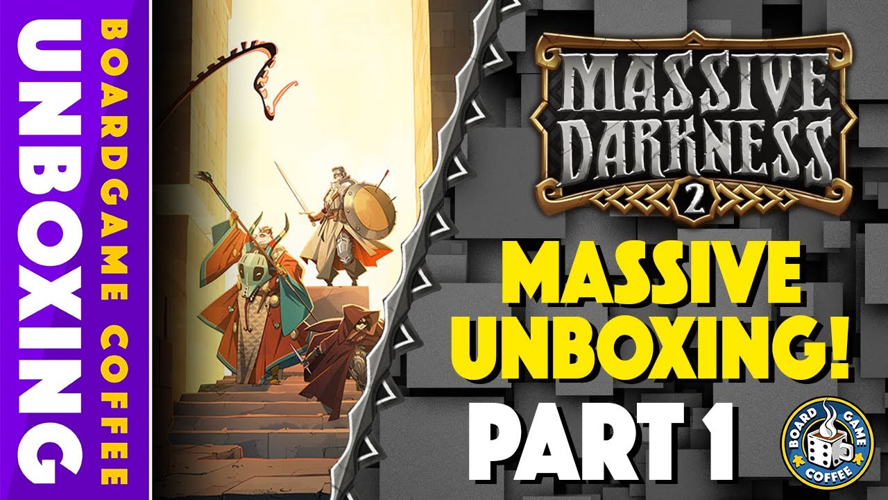 Massive Darkness 2 Massive All In 4k Unboxing (Part 1 of 4)