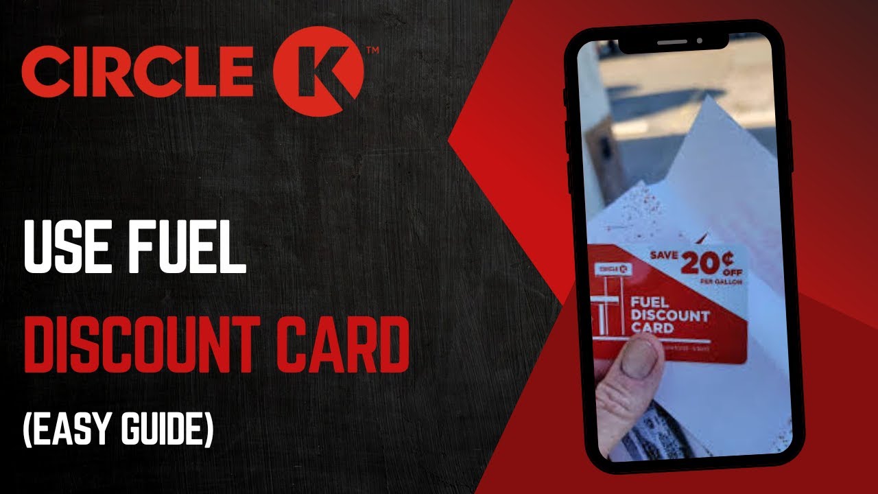 How To Use Circle k Fuel Discount Card