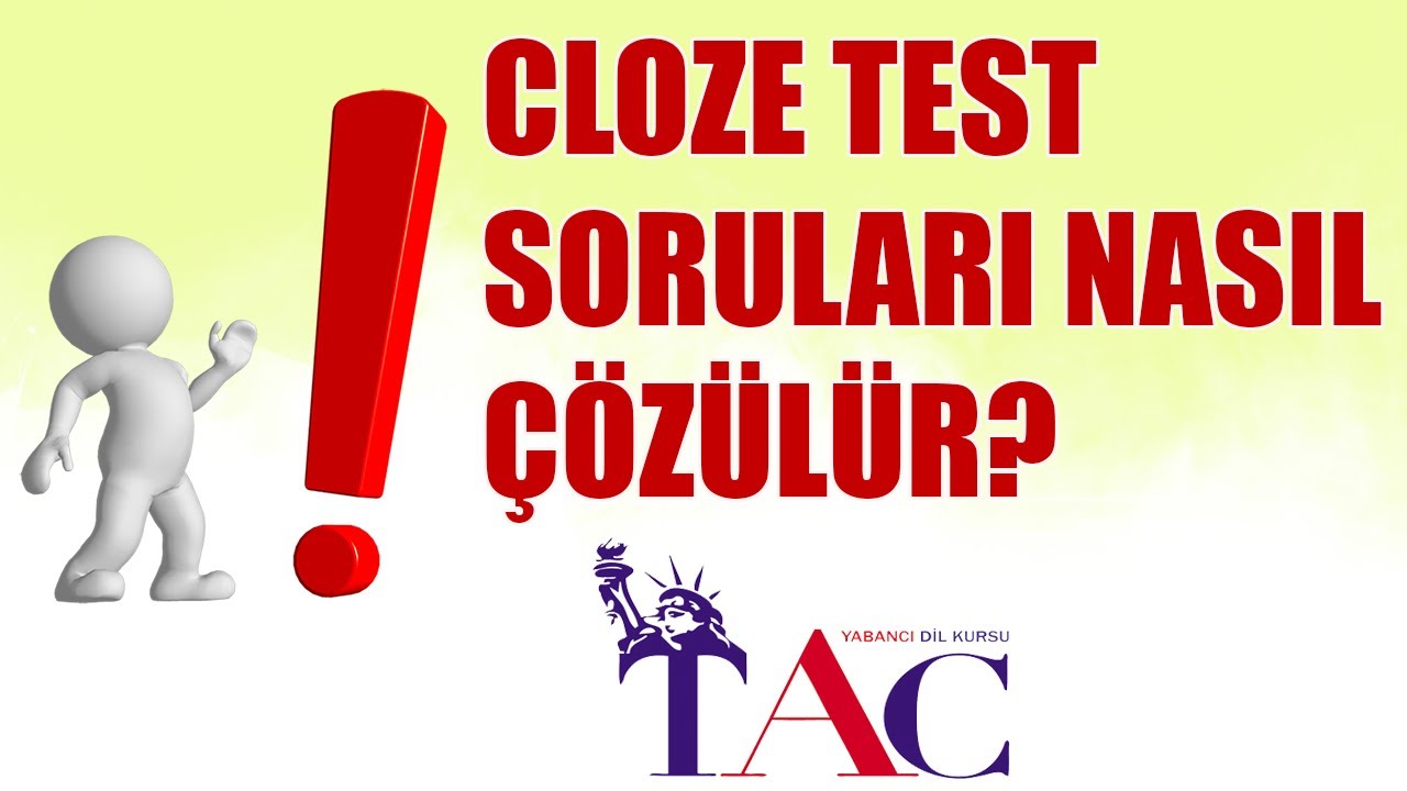 CLOZE TEST SORULARI NASIL ÇÖZÜLÜR? - ECE HOCA