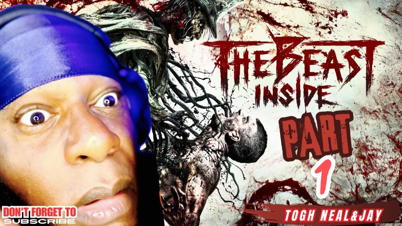 The Beast Inside Gameplay Part 1: A Horror Game That Will Haunt You Forever