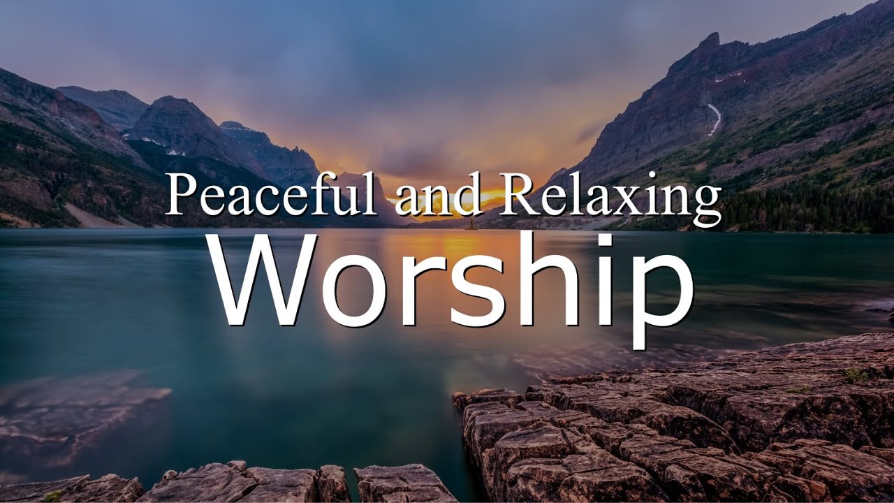 Peaceful and Relaxing Worship - Comforting Hymns Played on Guitar - 1 Hour
