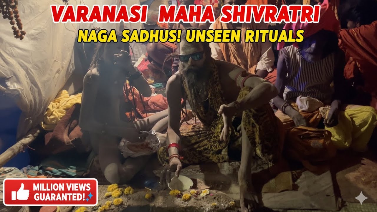 VARANASI - MAHA SHIVRATRI 🔱 The Sacred Life of Naga Sadhus :A Documentary Study of Hindu Asceticism