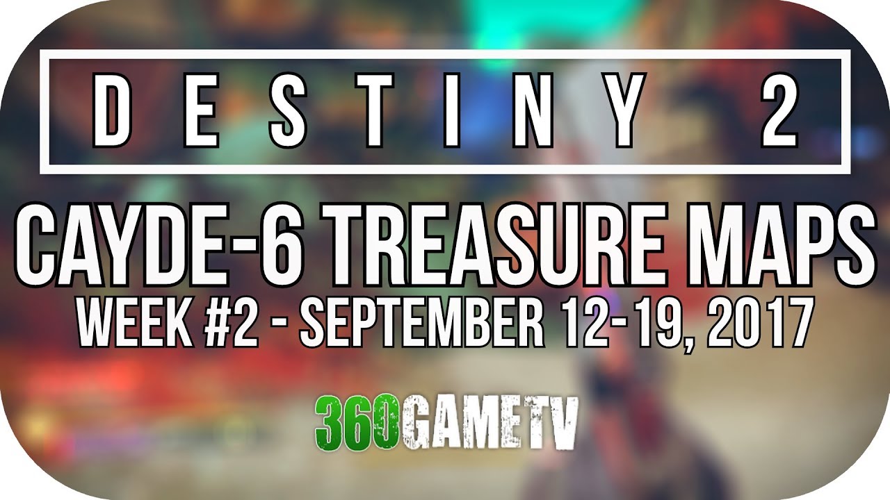 Destiny 2 Cayde-6 Treasure Maps Week #2 September 12/09-19/09/2017 (Nessus Treasure Maps Locations)
